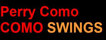 Como Swings - 1959 Stereo LP