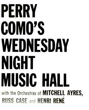 Perry Como's Wednesday Night Music Hall - 1959